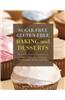 Sugar-Free Gluten-free Baking and Desserts