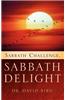 Sabbath Challenge, Sabbath Delight