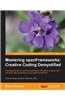 Mastering OpenFrameworks: Creative Coding Demystified