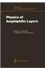 Physics of Amphiphilic Layers: Proceedings of the Workshop, Les Houches, France February 10 19, 1987