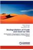 Biodegradation of Crude and Used Car Oils