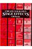Create your Own Stage Effects