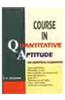 Course In Quantitative Aptitude For Competitive Examinations ; Fully Solved