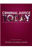 Criminal Justice Today: An Introductory Text for the 21st Century