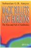 Magic Bullets Lost Horizons