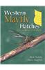 Western Mayfly Hatches