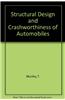 Structural Design and Crashworthiness of Automobiles
