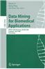 Data Mining for Biomedical Applications