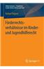 Forderrechtsverhaltnisse Im Kinder- Und Jugendhilferecht