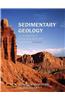 Sedimentary Geology: An Introduction to Sedimentary Rocks and Stratigraphy