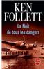 La Nuit de Tous Les Dangers