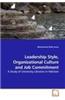 Leadership Style, Organizational Culture and Job Commitment