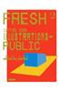 Fresh 2: Cutting Edge Illustrations - Public