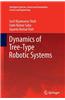 Dynamics of Tree-Type Robotic Systems
