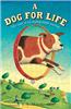 A Dog for Life