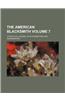 The American Blacksmith Volume 7; A Practical Journal of Blacksmithing and Wagonmaking