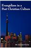 Evangelism in a Post Christian Culture