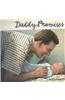 Daddy Promises