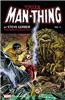 Man-Thing by Steve Gerber: The Complete Collection, Volume 1