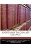 Solutions to Climate Change