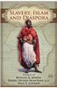 Slavery, Islam and Diaspora