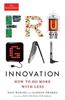 Frugal Innovation: How to Do More with Less