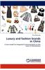 Luxury and Fashion Brands in China
