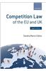 Competition Law of the EU and UK