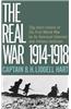 The Real War, 1914-1918