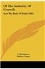 Of the Authority of Councils: And the Rule of Faith (1687)