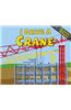 I Drive a Crane