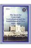 The Quest for Cryptologic Centralization and the Establishment of Nsa: 1940-1952: Series V: The Early Postwar Period; Volume VI