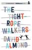 The Tightrope Walkers