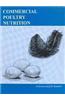 Commercial Poultry Nutrition