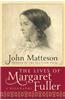 The Lives of Margaret Fuller