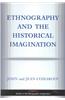 Ethnography and the Historical Imagination