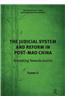 Judicial System and Reform in Post-Mao China