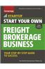 Start Your Own Freight Brokerage Business: Your Step-By-Step Guide to Success