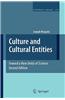 Culture and Cultural Entities - Toward a New Unity of Science