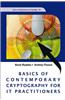 Basics of Contemporary Cryptography for IT Practitioners