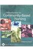 Introduction to Community-Based Nursing