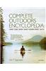 Complete Outdoors Encyclopedia: Camping, Fishing, Hunting, Boating, Wilderness Survival, First Aid