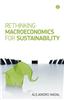 Rethinking Macroeconomics of Sustainability