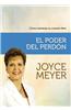 El poder del perdon / The Power of Forgiveness