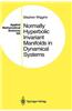 Normally Hyperbolic Invariant Manifolds in Dynamical Systems