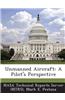 Unmanned Aircraft: A Pilot's Perspective