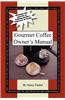 Gourmet Coffee Owner's Manual