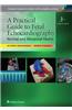 A Practical Guide to Fetal Echocardiography: Normal and Abnormal Hearts