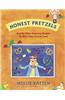 Honest Pretzels: And 64 Other Amazing Recipes for Cooks Ages 8 & Up
