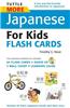 Tuttle More Japanese for Kids Flash Cards